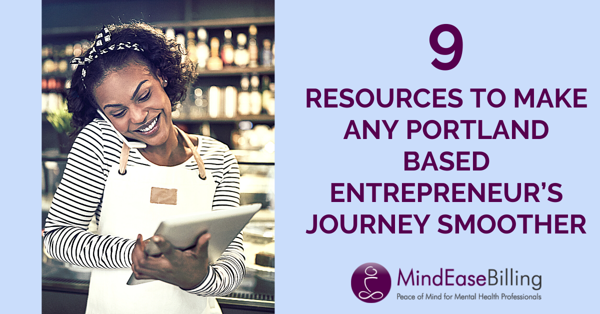 9 Resources to Make Any Portland Based Entrepreneur's Journey Smoother